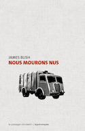 Nous mourons nus [ancienne édition]